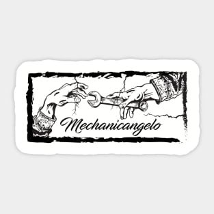 Mechanicangelo Sticker